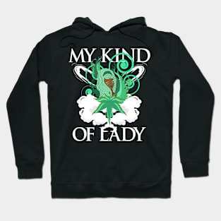 My kind of herb lady Hoodie